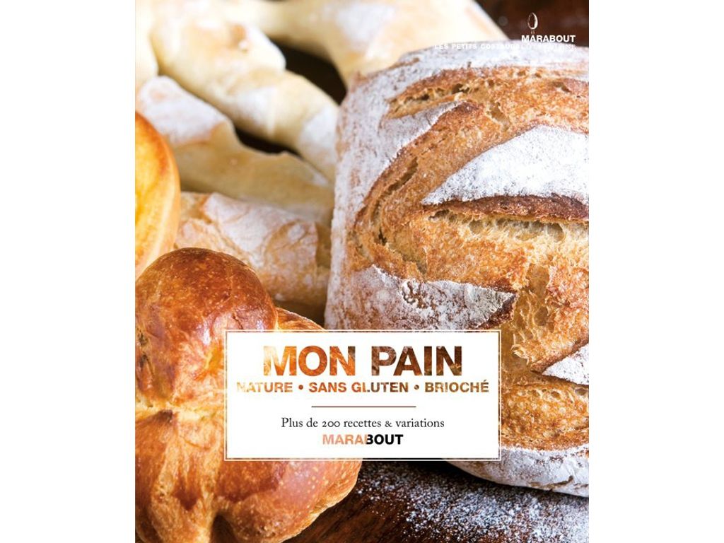 Livres De Cuisine - Livre de cuisine MARABOUT Mon Pain