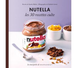 Livres De Cuisine - Livre de cuisine MARABOUT Nutella