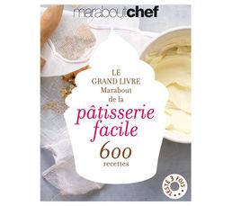 Livres De Cuisine - Livre de Cuisine MARABOUT Grand Livre Pâtisserie Facile